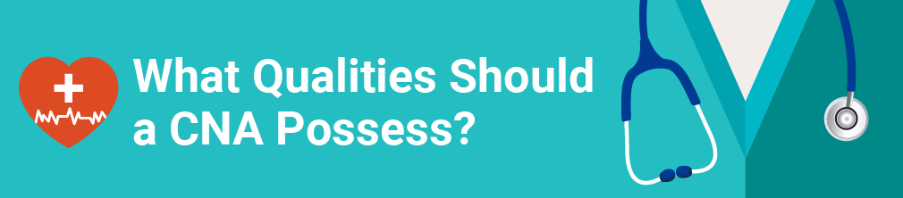 skills CNA nurses should possess